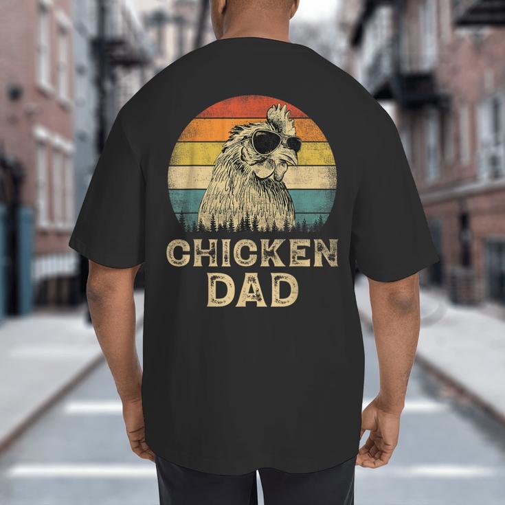 Vintage Chicken Dad Chicken Lovers Daddy Father's Day Big And Tall Men's T-Shirt Back Print