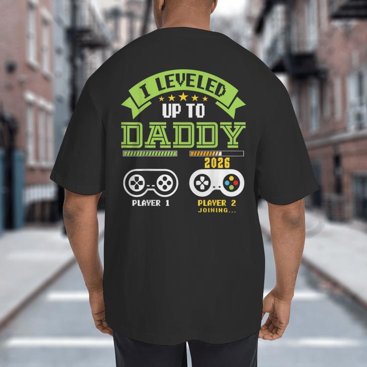 Vintage Leveling Up To Daddy 2026 Soon To Be Dad 2026 Big And Tall Men's T-Shirt Back Print