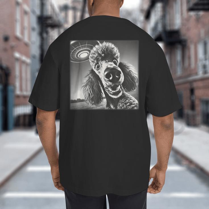 Vintage Poodle Selfie With UFO Alien Photobooth Dog Mom Dad Big And Tall Men's T-Shirt Back Print