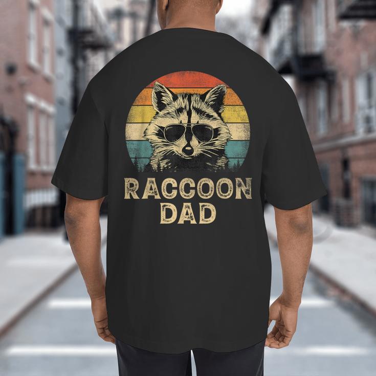 Vintage Raccoon Dad Raccoon Lovers Daddy Father's Day Big And Tall Men's T-Shirt Back Print Vintage Raccoon Dad Raccoon Lovers Daddy Father's Day Big And Tall Men's T-Shirt Back Print