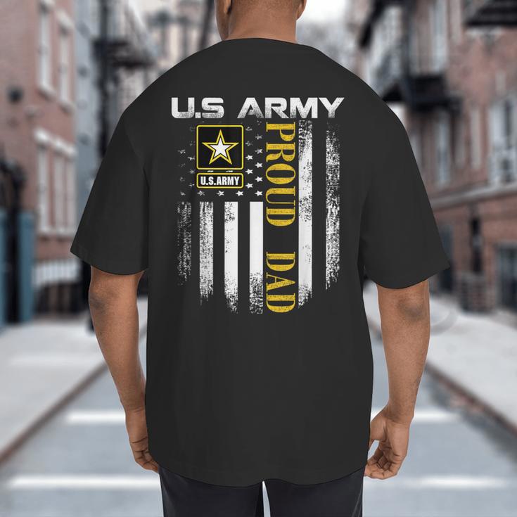 Vintage US Army Proud Dad With American Flag Big And Tall Men's T-Shirt Back Print