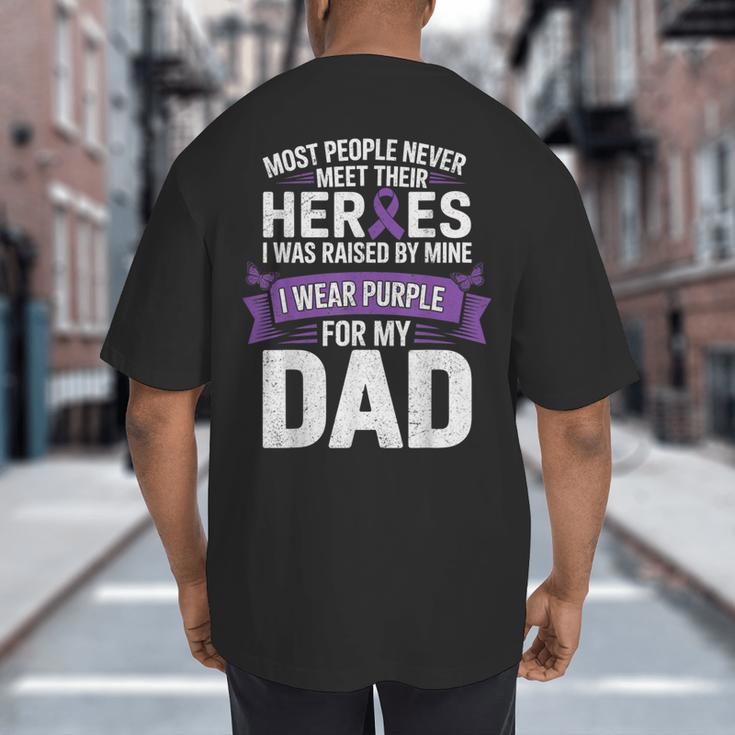 I Wear Purple For My Dad Pancreatic Cancer Support Big And Tall Men's T-Shirt Back Print