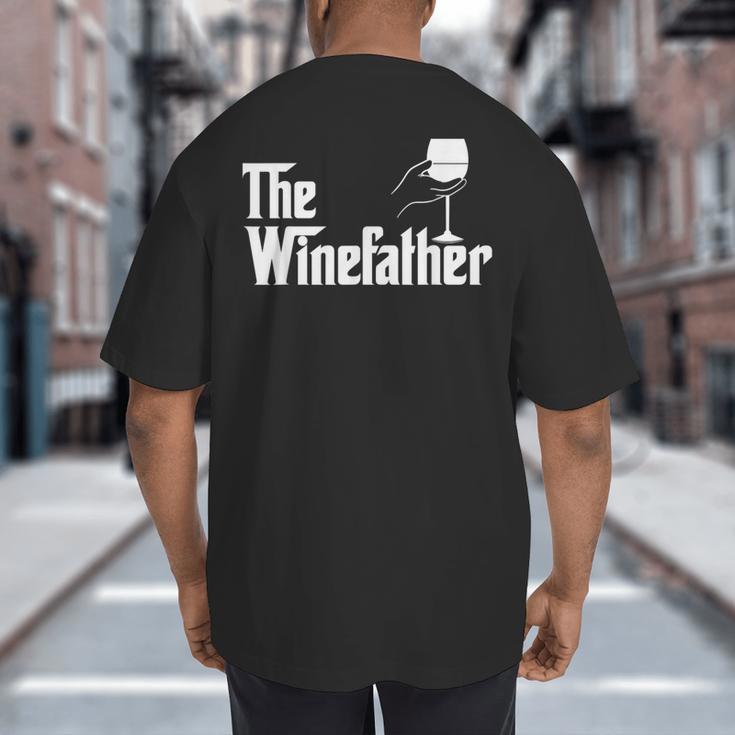Winefather Wine Dad Dad Red Wine Wine Big And Tall Men's T-Shirt Back Print Winefather Wine Dad Dad Red Wine Wine Big And Tall Men's T-Shirt Back Print