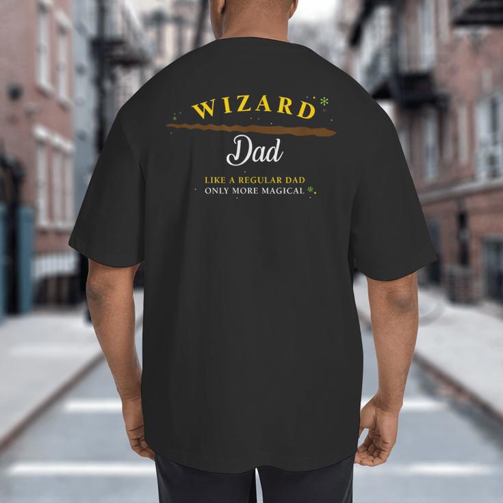Wizard Dad Shirt Cute Magical Big And Tall Men's T-Shirt Back Print