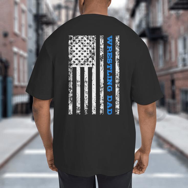 Wrestling Dad Big And Tall Men's T-Shirt Back Print