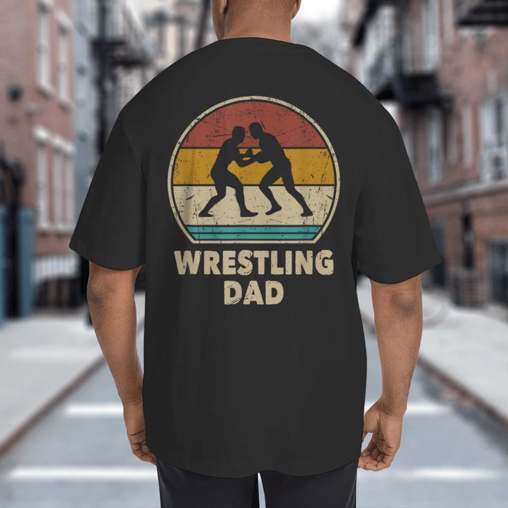 Wrestling Dad Vintage Wrestling Retro Wrestling Lover Big And Tall Men's T-Shirt Back Print