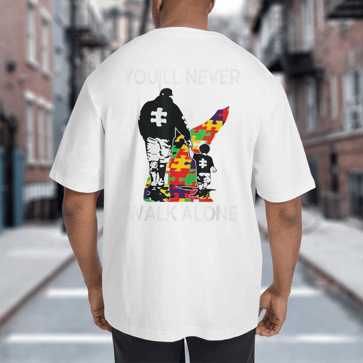 Autism Dad Support Alone Puzzle You'Ll Never Walk Premium Tri-Blend Big And Tall Men's T-Shirt Back Print Autism Dad Support Alone Puzzle You'Ll Never Walk Premium Tri-Blend Big And Tall Men's T-Shirt Back Print