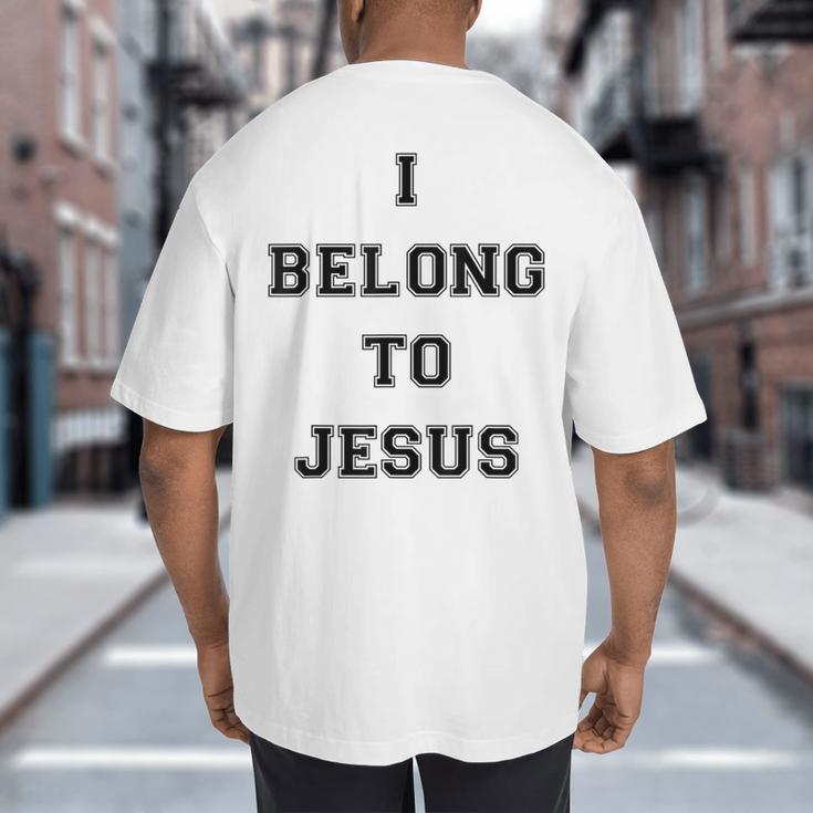 I Belong To Jesus Christian Gym Apparel Christian Dad Big And Tall Men's T-Shirt Back Print