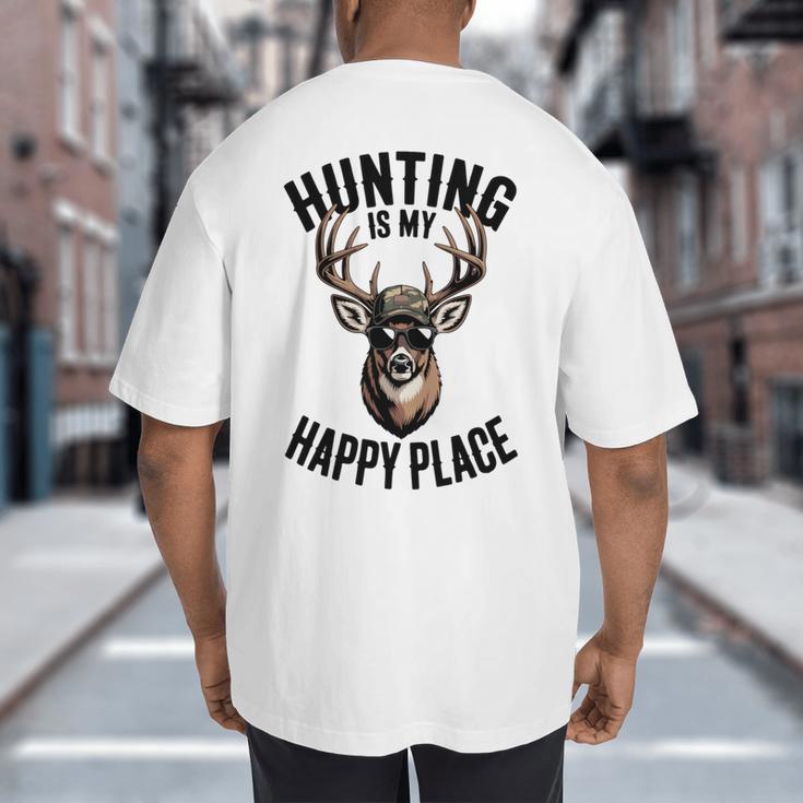 Camo Deer Hunting Is My Happy Place Dad Hunter Big And Tall Men's T-Shirt Back Print