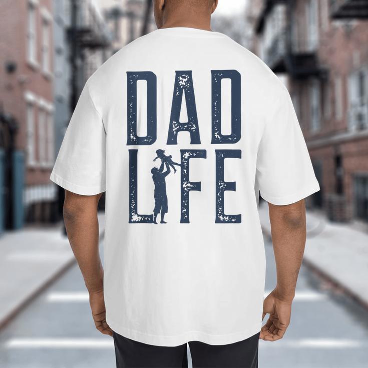 Dad Life Girl Dad Big And Tall Men's T-Shirt Back Print