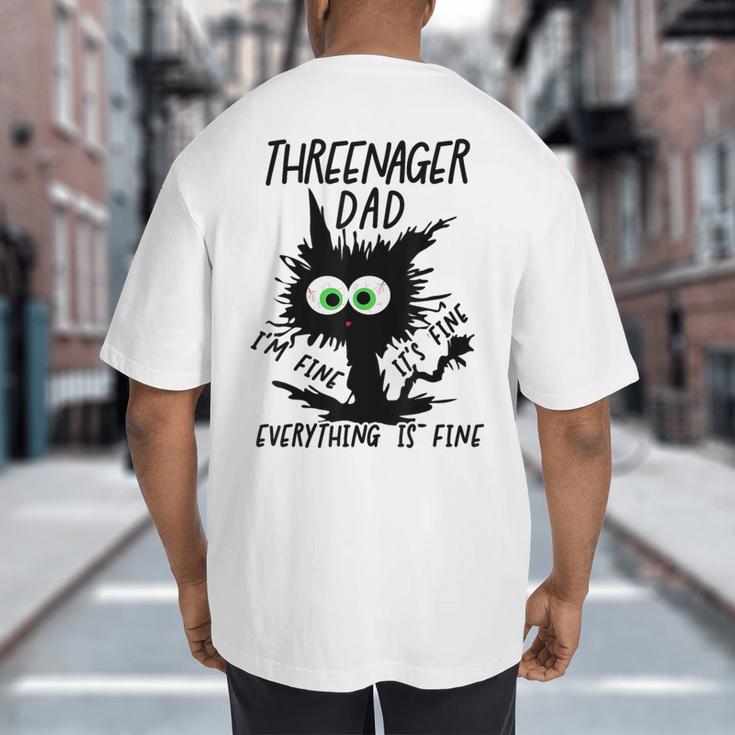 Dad Threenager Dad Daddy Of A Threenager Big And Tall Men's T-Shirt Back Print