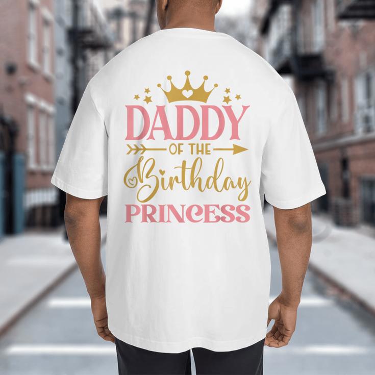 Daddy Of The Birthday For Girl 1st Birthday Princess Girl Big And Tall Men's T-Shirt Back Print Daddy Of The Birthday For Girl 1st Birthday Princess Girl Big And Tall Men's T-Shirt Back Print