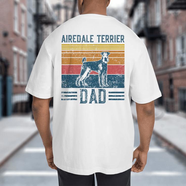 Dog Airedale Terrier Dad Vintage Airedale Terrier Dad Big And Tall Men's T-Shirt Back Print Dog Airedale Terrier Dad Vintage Airedale Terrier Dad Big And Tall Men's T-Shirt Back Print