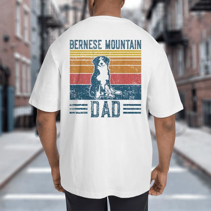 Dog Berner Dad Vintage Bernese Mountain Dad Big And Tall Men's T-Shirt Back Print