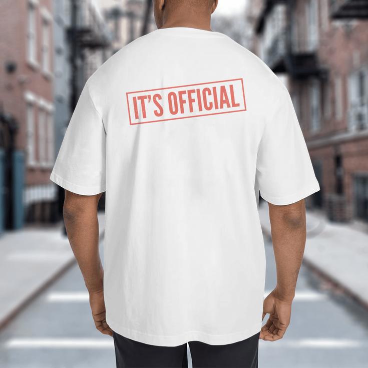 It's Official I'm The Favorite Daughter From Dad Mom Big And Tall Men's T-Shirt Back Print It's Official I'm The Favorite Daughter From Dad Mom Big And Tall Men's T-Shirt Back Print