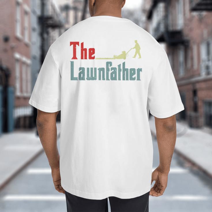 Lawn Mowing Lawnfather Dad Lawn Mower Gardening Big And Tall Men's T-Shirt Back Print
