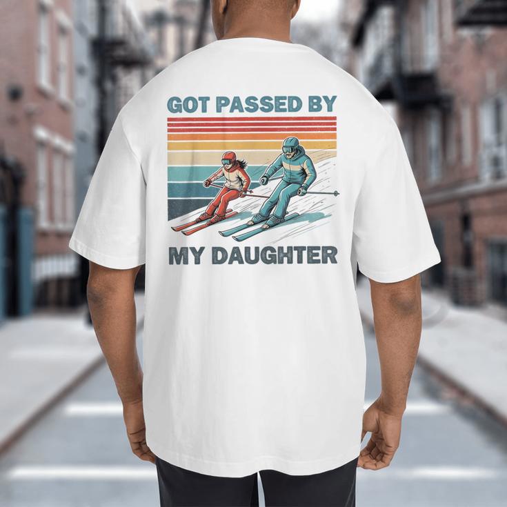 Got Passed By My Daughter Skiing Dad Big And Tall Men's T-Shirt Back Print