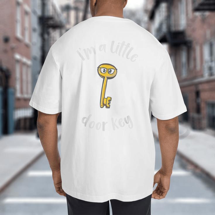 Pun Tshirt I'm A Little Door Key Bad Pun Dad Jokes Big And Tall Men's T-Shirt Back Print