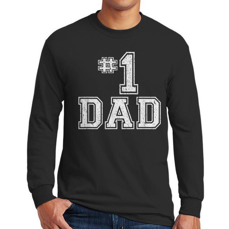 1 Dad Number One Father's Day Vintage Style Men Long Sleeve T-Shirt