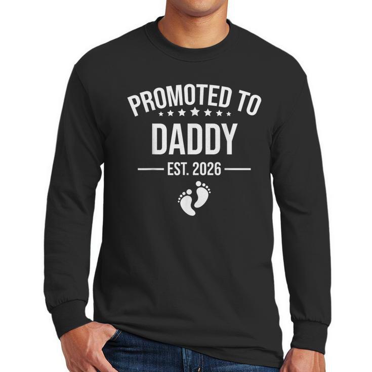 1st Time Dad EST 2026 New Dad New First Fathers Day Men Long Sleeve T-Shirt