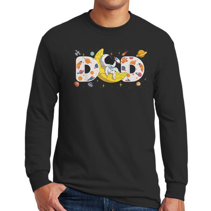 Astronaut Dad Space Birthday Planets Party Matching Family Men Long Sleeve T-Shirt