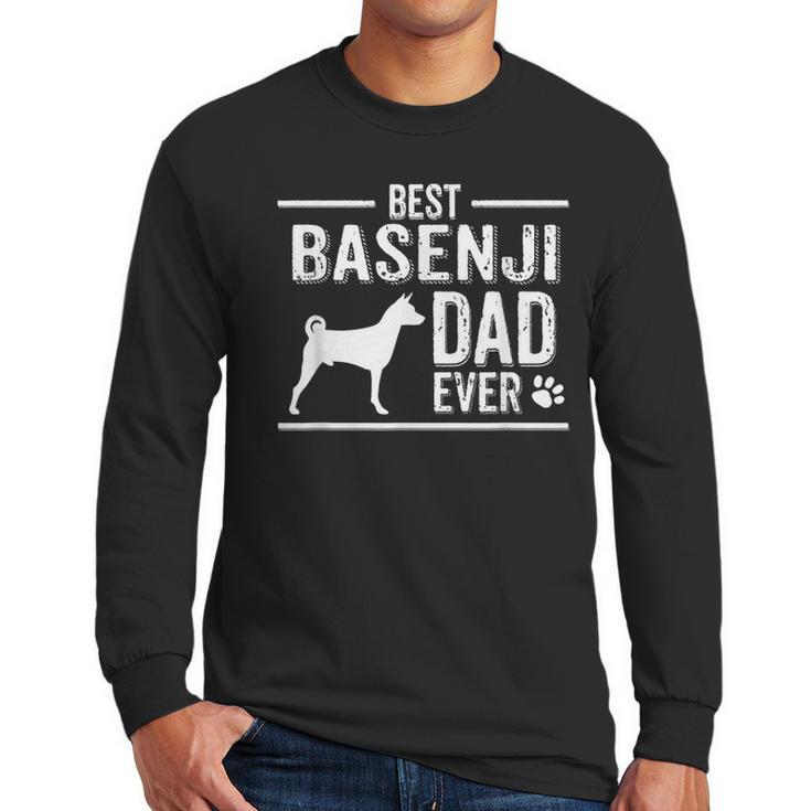 Basenji Dad Best Dog Owner Ever T-Shirt Men Long Sleeve T-Shirt