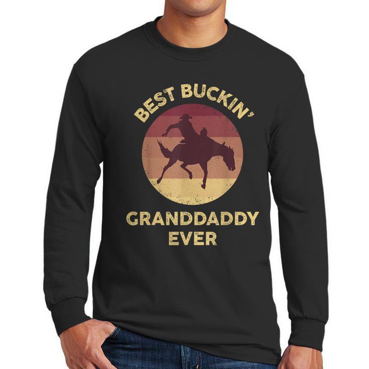 Best Buckin' Granddaddy Western Rodeo Cowboy Bucking Horse Men Long Sleeve T-Shirt