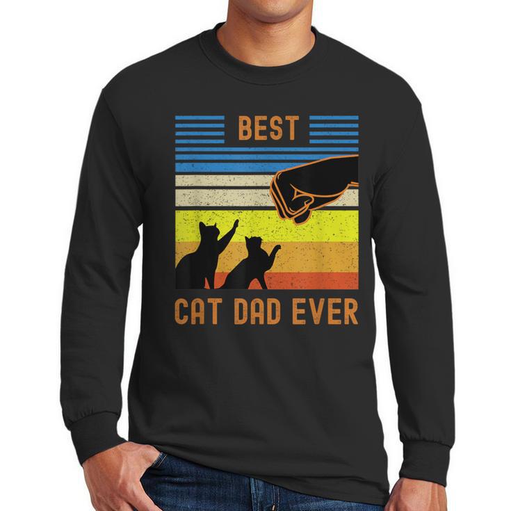 Best Cat Dad Ever Fist Bump For Fur Daddies Men Women Girls Kids Men Long Sleeve T-Shirt