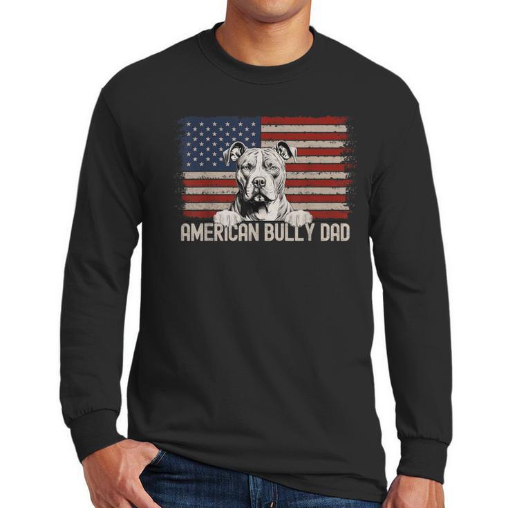 Best Dog Dad Ever American Flag American Bully Dad Men Long Sleeve T-Shirt