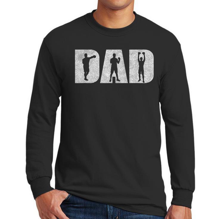 Boxer Dad Love Boxing For Training MMA Box Fighting Men Long Sleeve T-Shirt