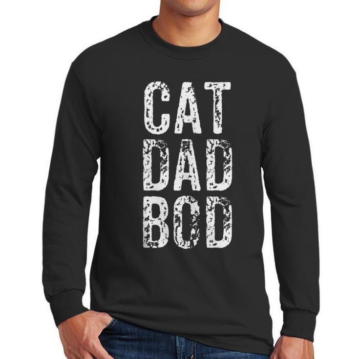 Cat Dad Bod Pet Owner Fitness Gym Men Long Sleeve T-Shirt