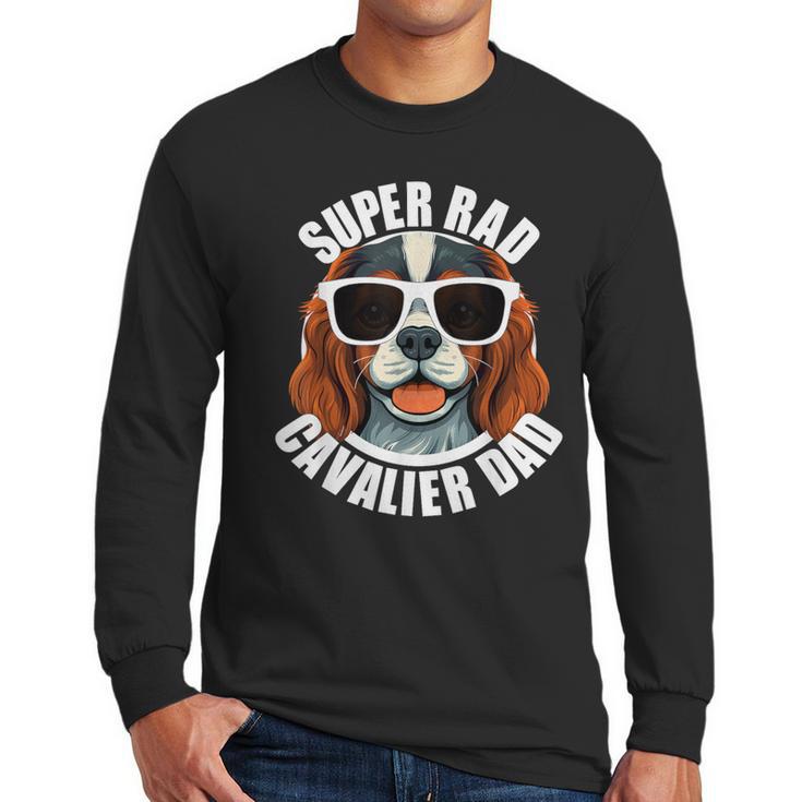 Cavalier King Charles Spaniel Dad Father’s Day Men Long Sleeve T-Shirt