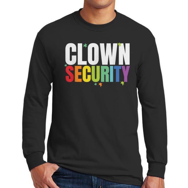 Clown Security Halloween Dad Mom Costume Men Long Sleeve T-Shirt