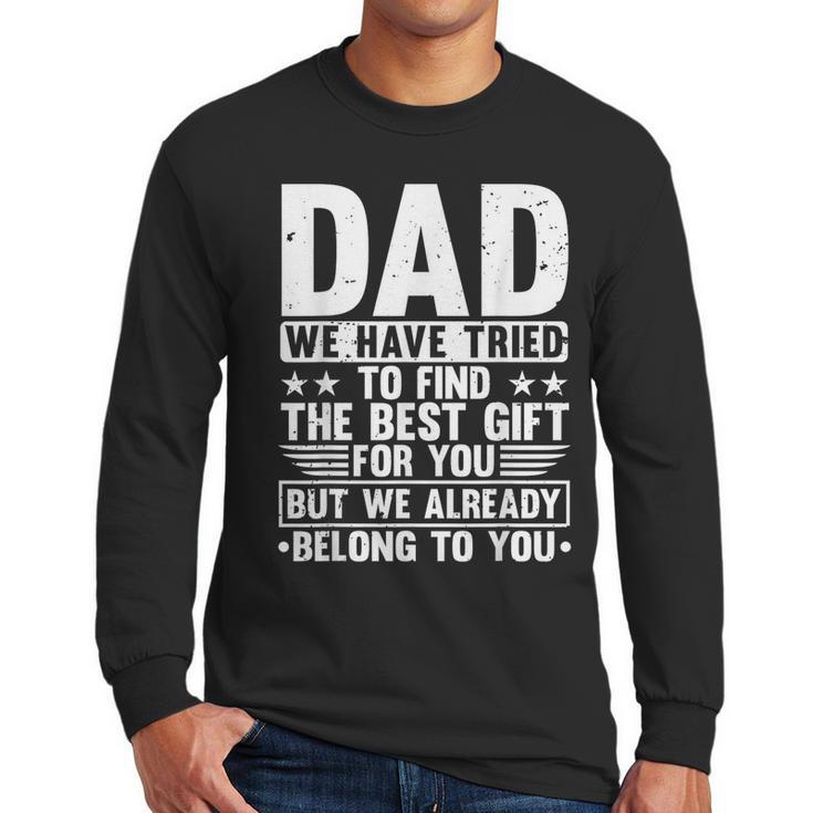 Cool Dad Art For Father Dad Stepfather From Son Daughter Men Long Sleeve T-Shirt