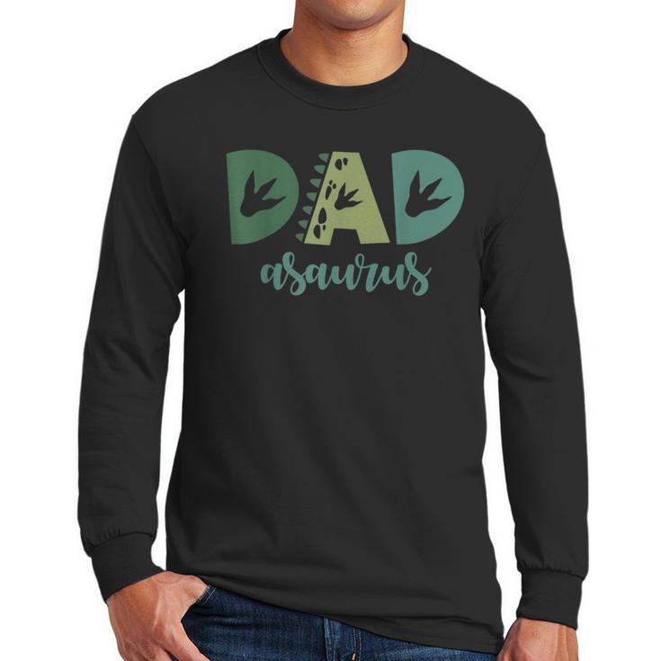 Dad Asaurus Dinosaur Birthday Mom Dad Birthday Boy T-Rex Men Long Sleeve T-Shirt