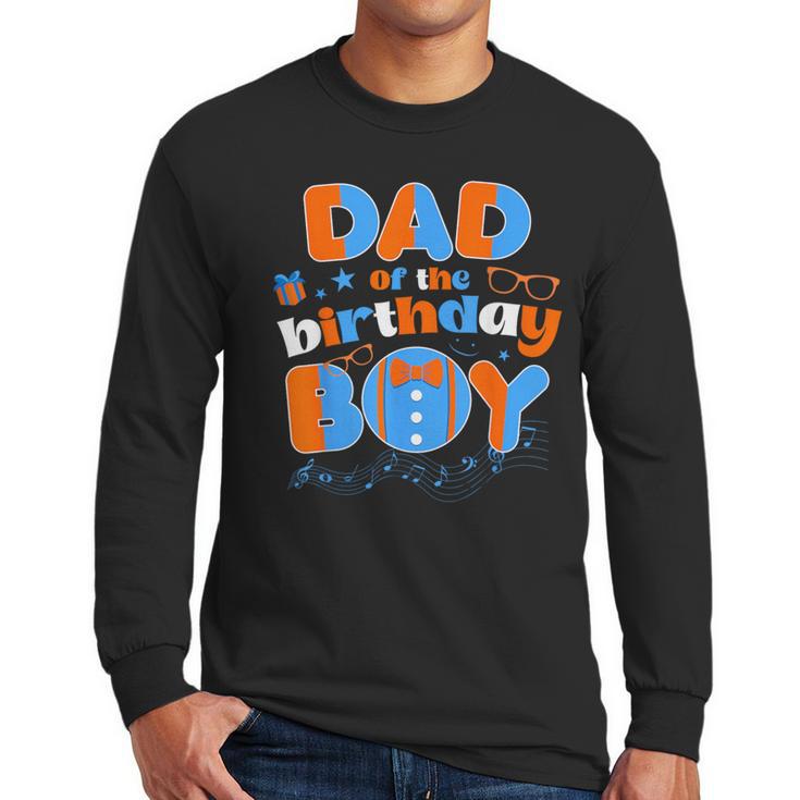 Dad Of The Birthday Boy Matching Family Blippy Men Long Sleeve T-Shirt