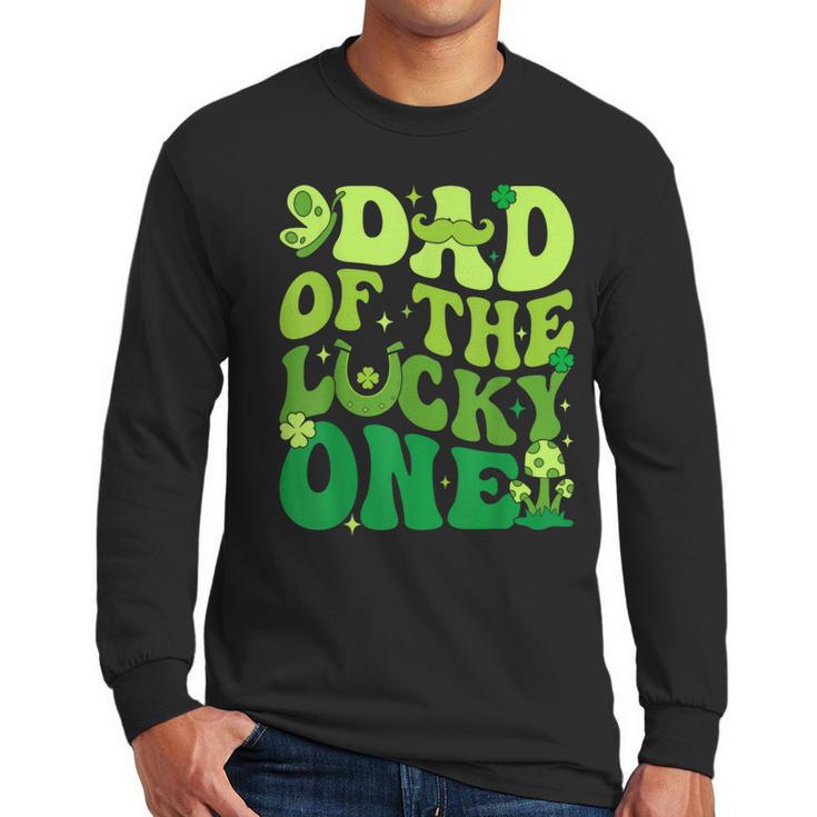 Dad Of The Lucky One Saint Patrick's Day Children Birthday Men Long Sleeve T-Shirt
