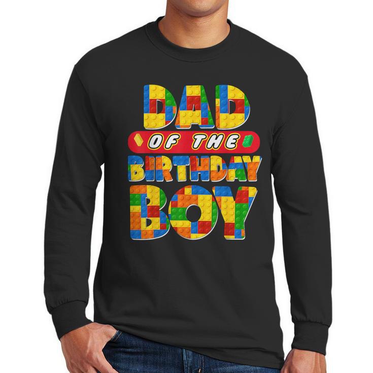 Dad And Mom Birthday Boy Building Bricks Family Party Decor Men Long Sleeve T-Shirt