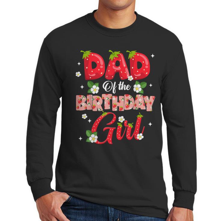 Dad And Mom Birthday Girl Strawberry Berry Sweet One Two Men Long Sleeve T-Shirt