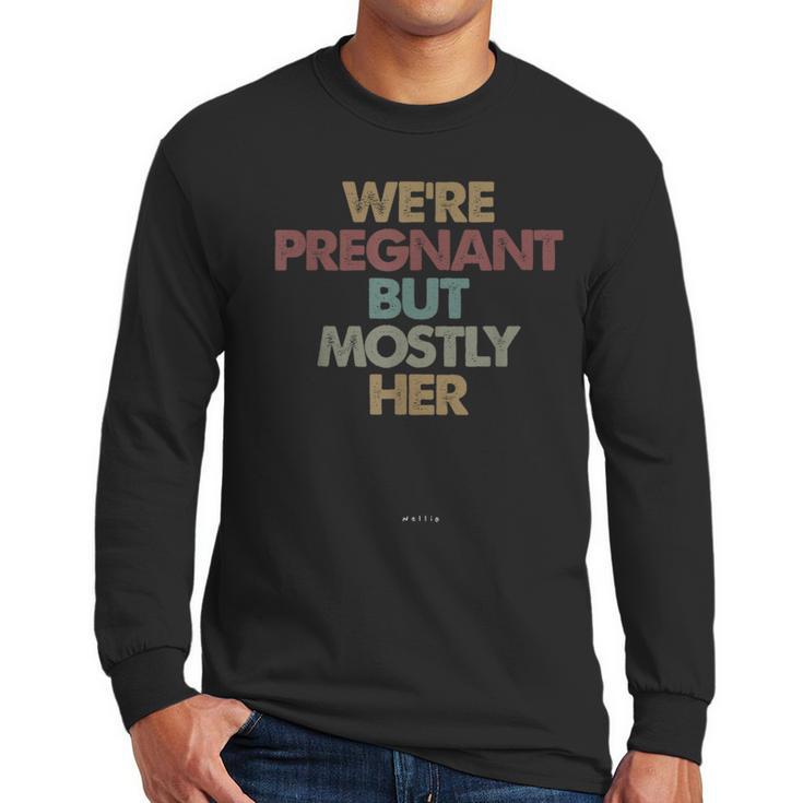 Dad To Be For Soon To Be Dad For New Dad Father Men Long Sleeve T-Shirt