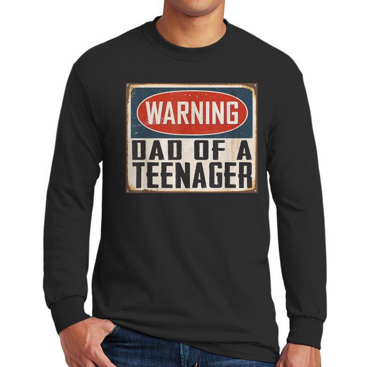 Dad Of a Teenager Official Teenager Matching Men Long Sleeve T-Shirt