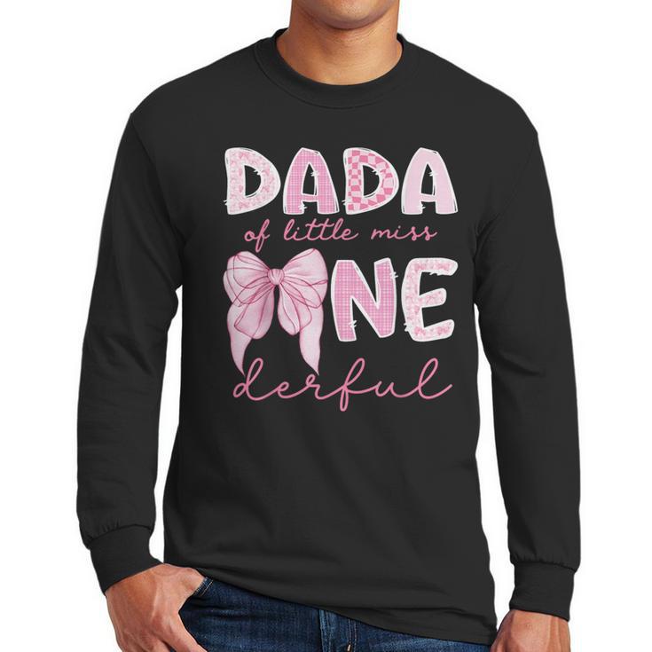 Dada Of Little Miss Onederful First Birthday Girl Bow Men Long Sleeve T-Shirt