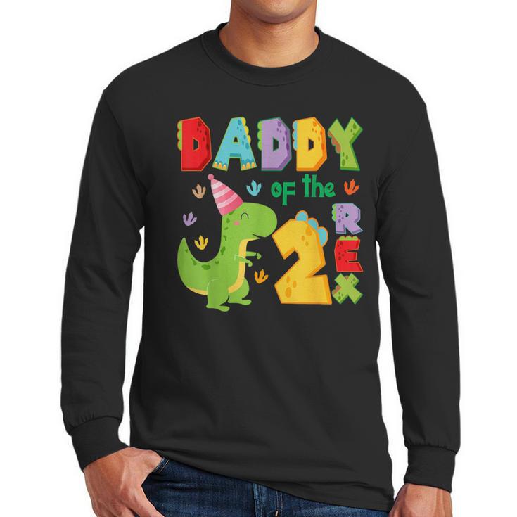 Daddy Of The Two Rex 2Nd Birthday Boy Dinosaur T-Rex Men Long Sleeve T-Shirt