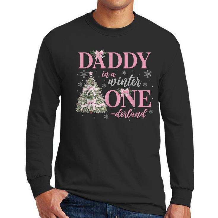 Daddy In a Winter Onederland Birthday Girl Christmas Tree Men Long Sleeve T-Shirt