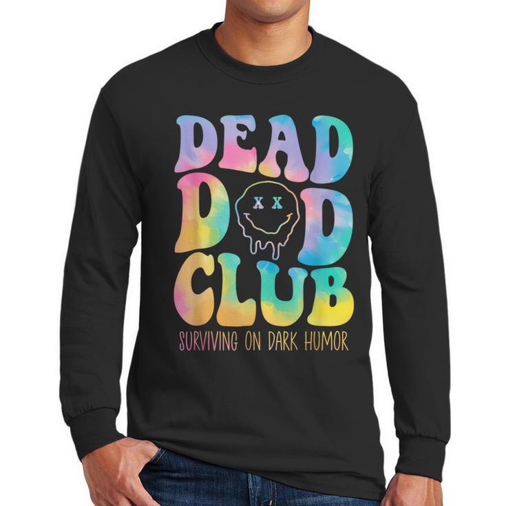 Dead Dad Club Surviving On Dark Humor Hippie Men Long Sleeve T-Shirt