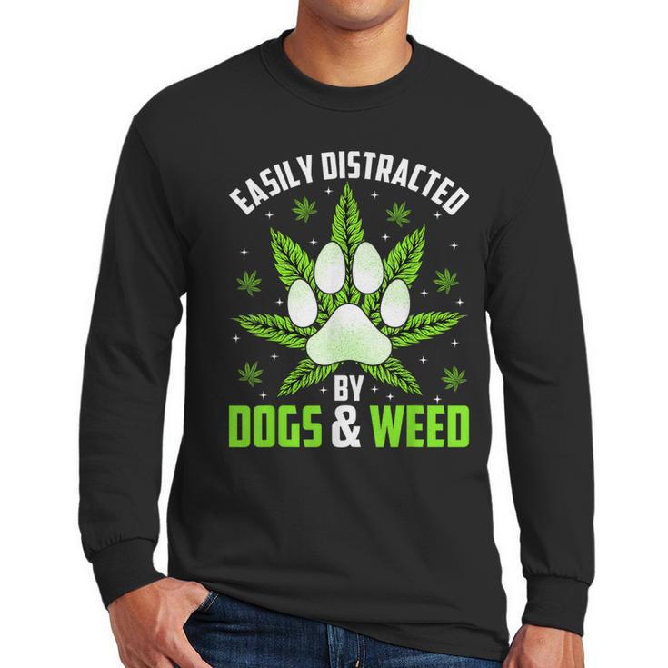 Dogs And Weed Dad Mom Dog Lover Cannabis Marijuana For Men Women Men Long Sleeve T-Shirt