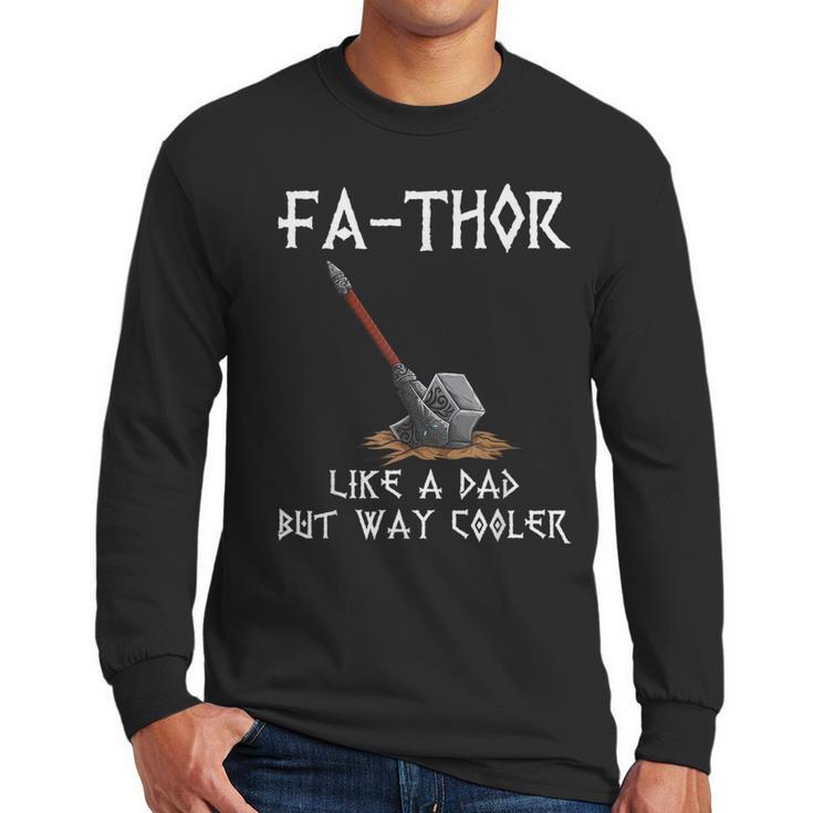 FA-Thor Fathers Day Tshirt Dad Father Men Long Sleeve T-Shirt