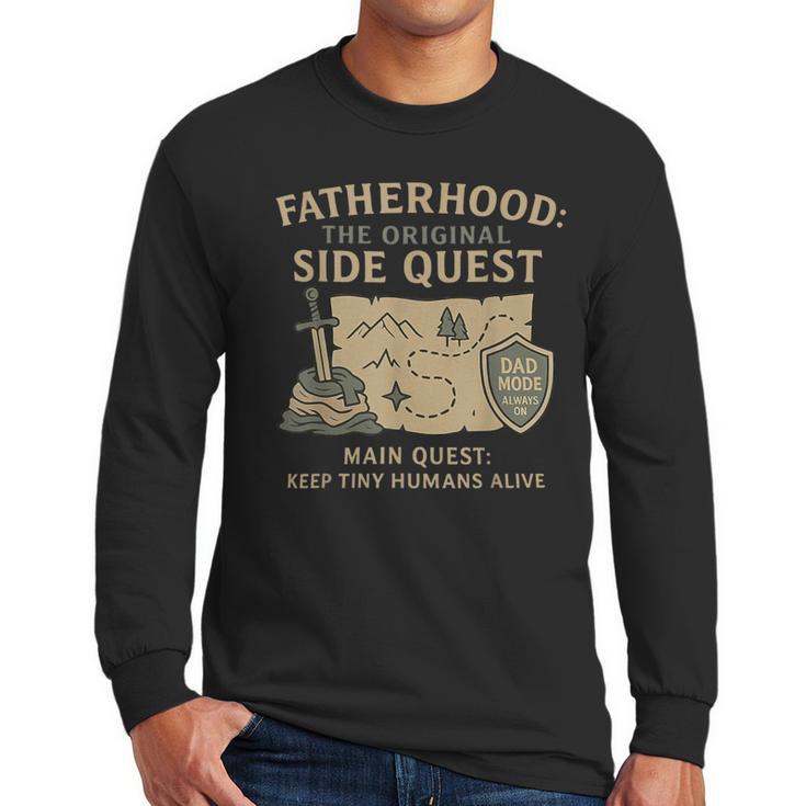 Fatherhood The Original Side Quest Dad Mode Men Long Sleeve T-Shirt