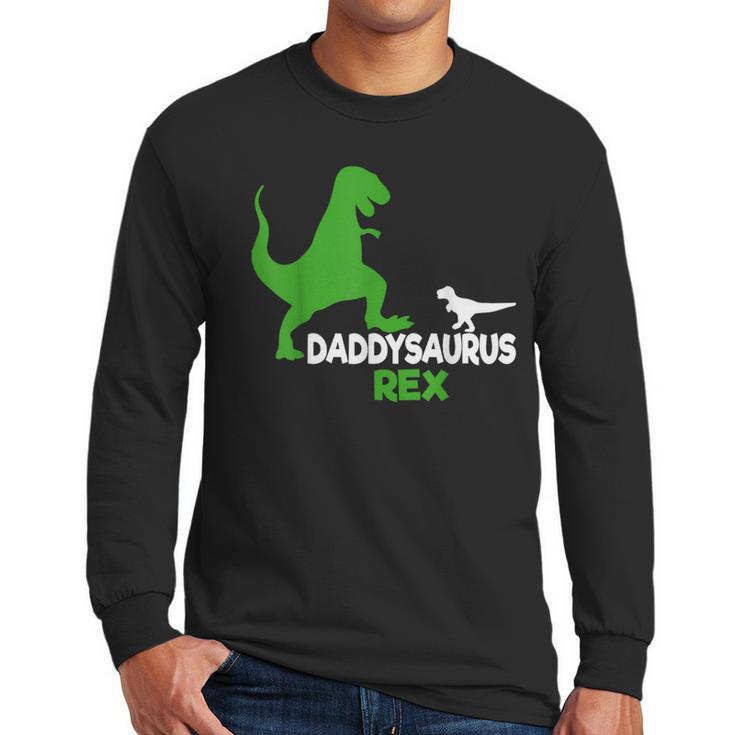 Father's Day Idea Daddysaurus Rex T-Shirt Men Long Sleeve T-Shirt