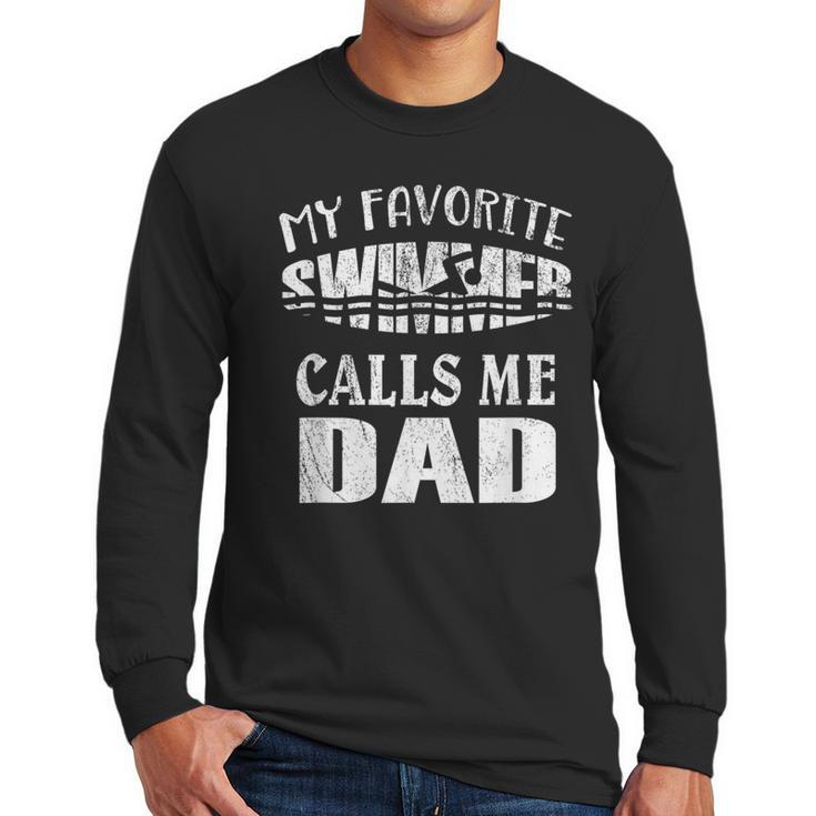 My Favorite Swimmer Calls Me Dad Vintage Swim Pool Men Long Sleeve T-Shirt